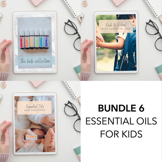 BUNDLE 6 - Essential Oils for Kids eBook's (3 eBooks)