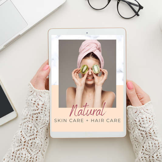Natural Skin Care and Hair Care eBook