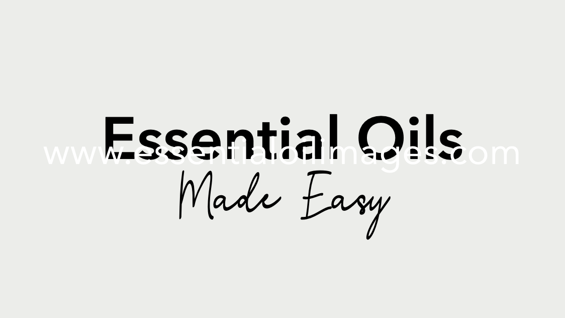 Essential Oils Made Easy - Online Class Resource Pack - US Version